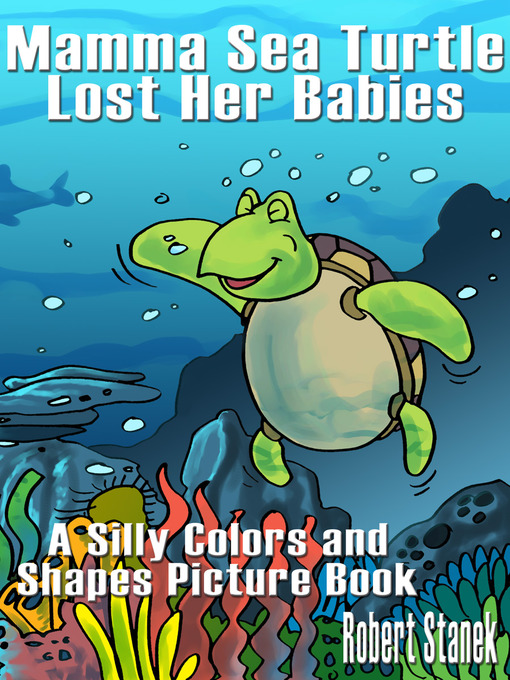 Cover image for Mamma Sea Turtle Lost Her Babies